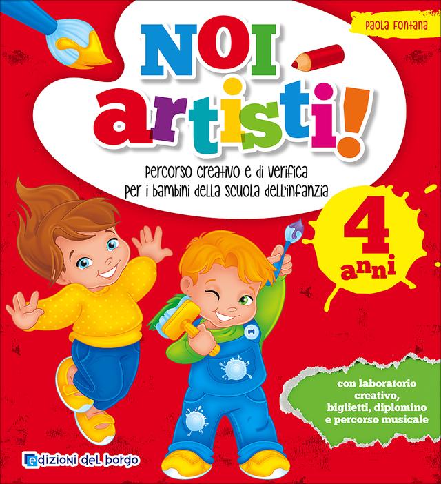 Noi artisti! - 4 anni | Giunti Scuola Noi artisti! - 4 anni | Giunti Scuola