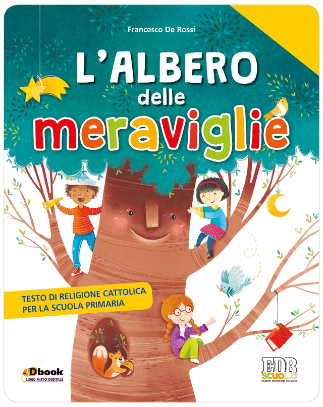 L’ALBERO DELLE MERAVIGLIE | Giunti Scuola L’ALBERO DELLE MERAVIGLIE | Giunti Scuola