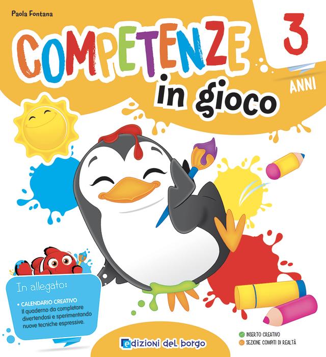 COMPETENZE IN GIOCO 3 anni | Giunti Scuola COMPETENZE IN GIOCO 3 anni | Giunti Scuola