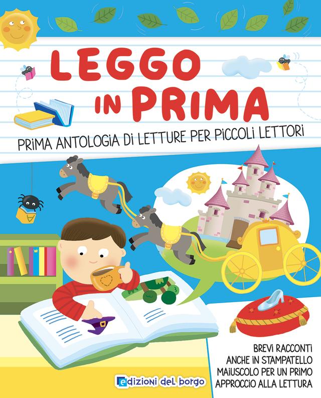 Leggo in prima | Giunti Scuola Leggo in prima | Giunti Scuola