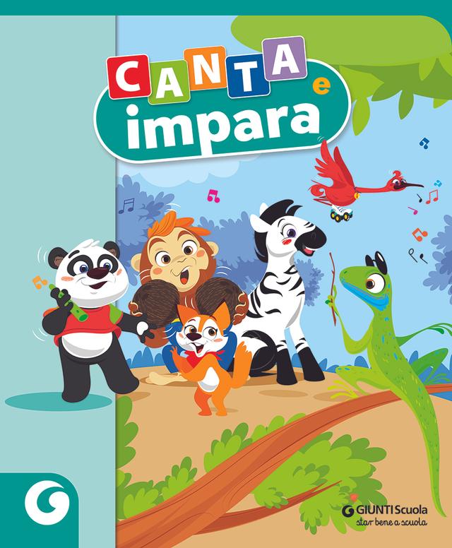 Canta e impara | Giunti Scuola Canta e impara | Giunti Scuola