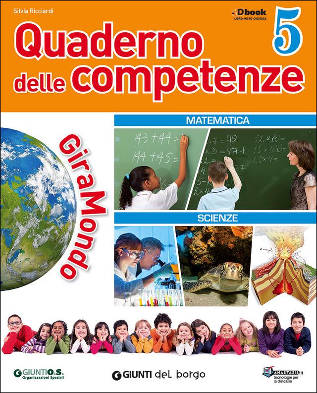 Giramondo - Quaderno delle competenze 5 | Giunti Scuola Giramondo - Quaderno delle competenze 5 | Giunti Scuola