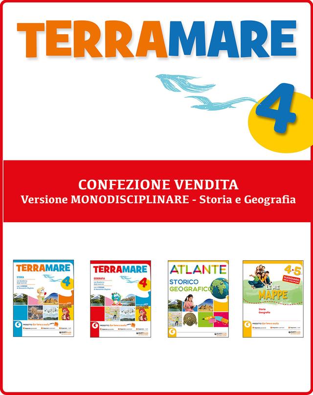 Terramare 4 - Confezione vendita - VERSIONE MONODISCIPLINARE - STORIA E GEOGRAFIA | Giunti Scuola Terramare 4 - Confezione vendita - VERSIONE MONODISCIPLINARE - STORIA E GEOGRAFIA 4ª | Giunti Scuola