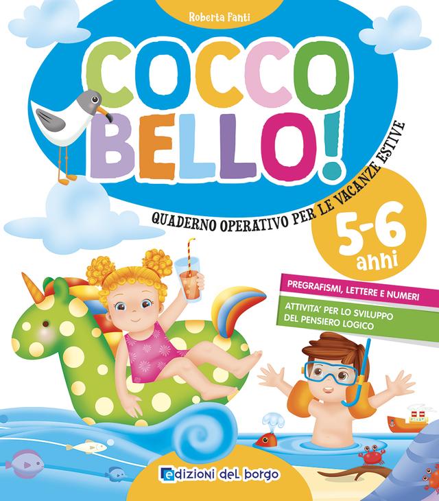 Coccobello! - 5/6 anni Compiti per le vacanze | Giunti Scuola Coccobello! - 5/6 anni Compiti per le vacanze | Giunti Scuola