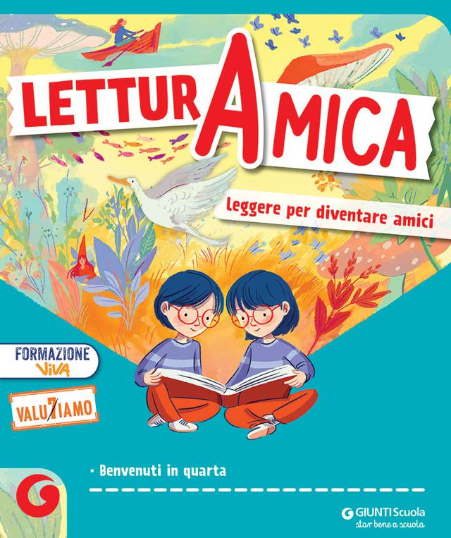LetturAmica | Giunti Scuola LetturAmica | Giunti Scuola