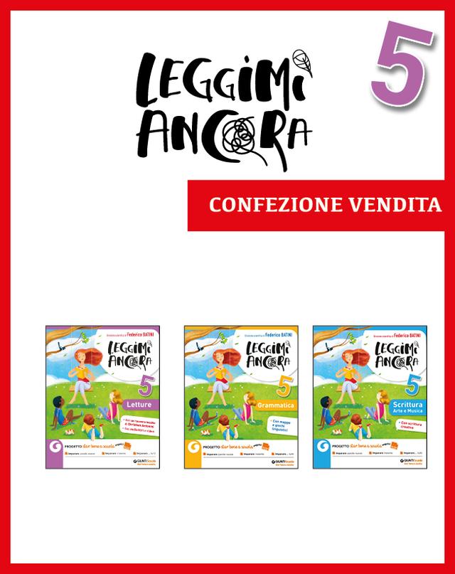 Leggimi Ancora cl. 5 - confezione vendita | Giunti Scuola Leggimi Ancora cl. 5 - confezione vendita libro di testo Sussidiario dei linguaggi (4-5) 5ª | Giunti Scuola