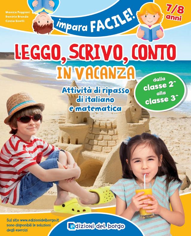 Leggo scrivo conto in vacanza - 7/8 anni | Giunti Scuola Leggo scrivo conto in vacanza - 7/8 anni | Giunti Scuola
