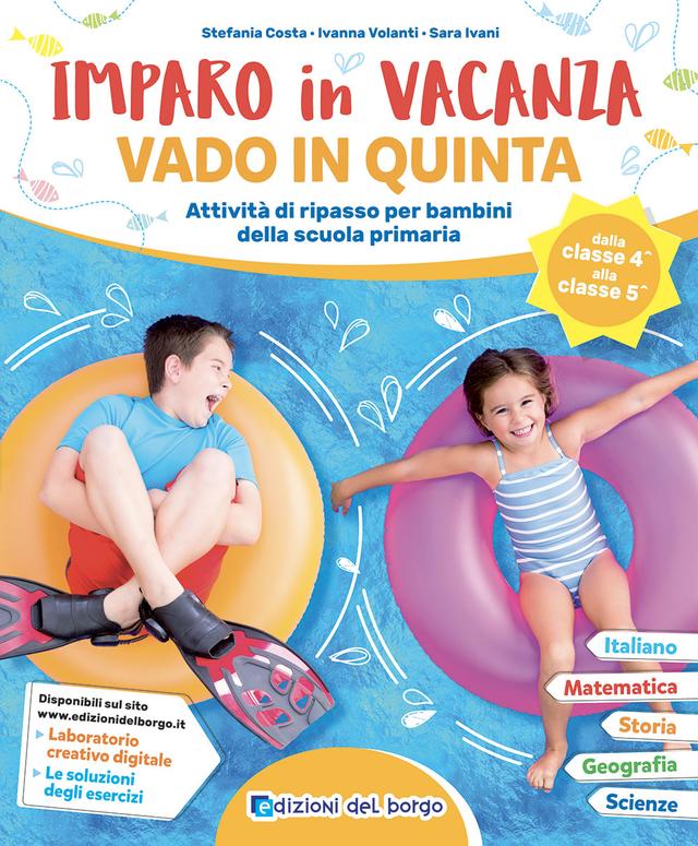 Imparo in vacanza -vado in quinta | Giunti Scuola Imparo in vacanza -vado in quinta | Giunti Scuola