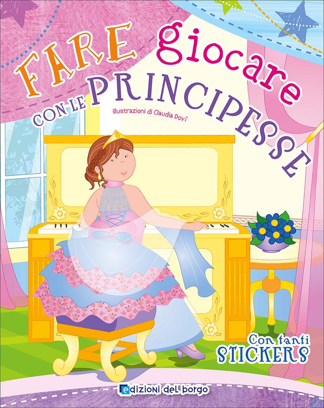 Fare giocare con le Principesse | Giunti Scuola Fare giocare con le Principesse | Giunti Scuola