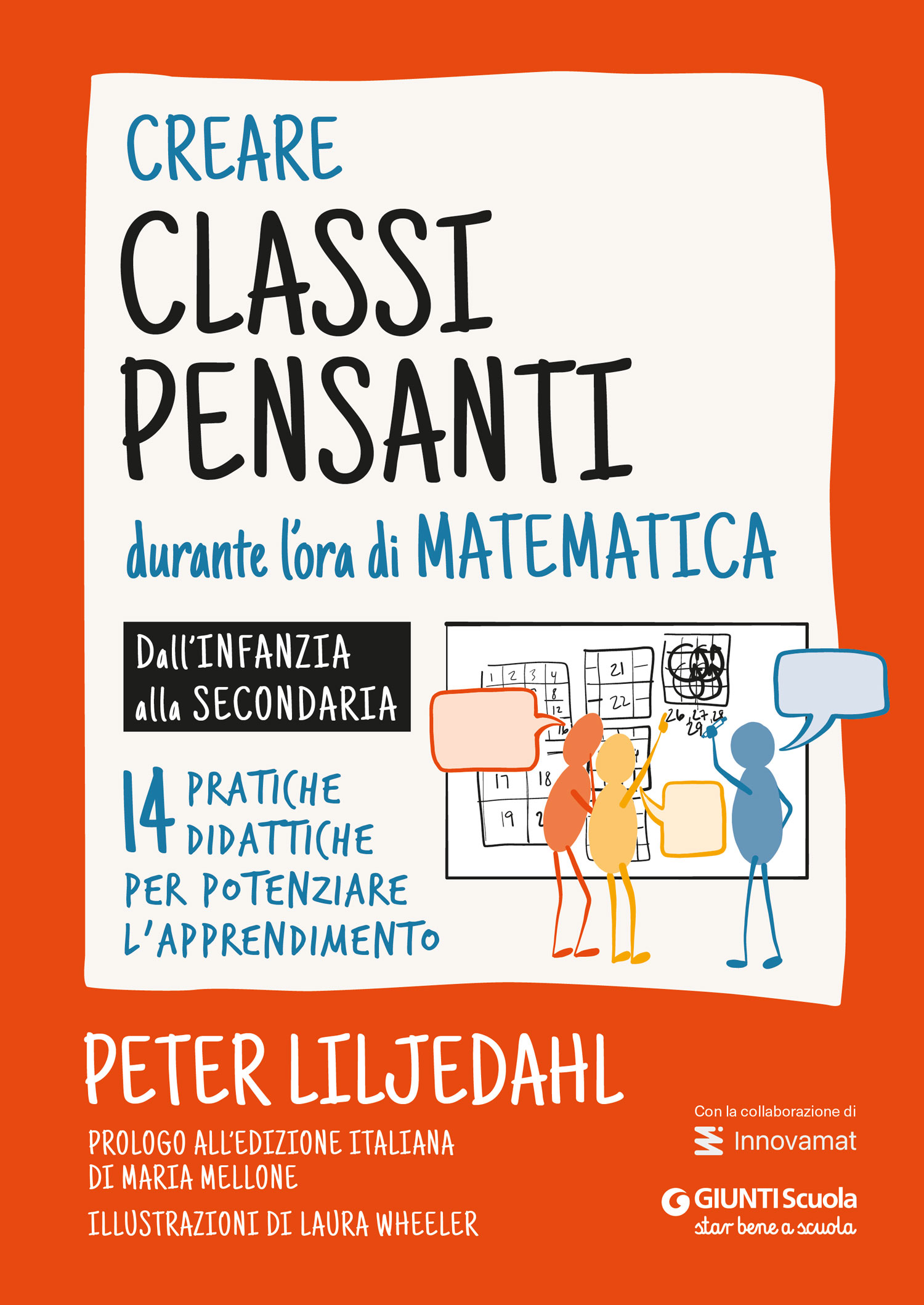Creare classi pensanti durante l'ora di matematica | Giunti Scuola Creare classi pensanti durante l'ora di matematica | Giunti Scuola