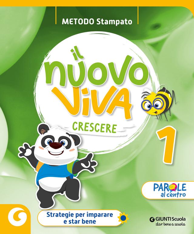 NUOVO VIVA CRESCERE - cl 1 Metodo stampato | Giunti Scuola NUOVO VIVA CRESCERE - cl 1 Metodo stampato libro di testo Corso per il triennio (1-2-3) 1ª | Giunti Scuola