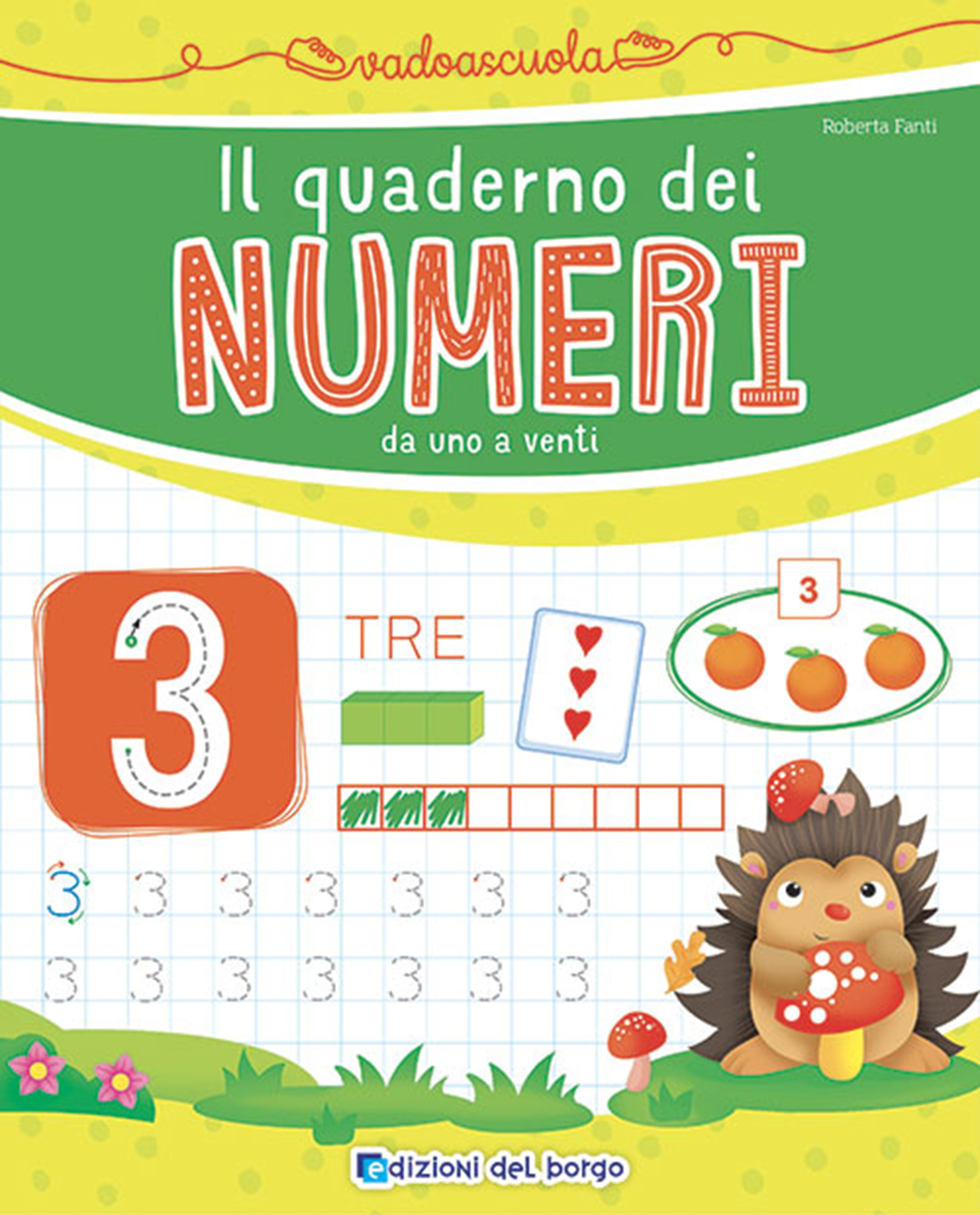 Il quaderno dei numeri da 1 a 20 | Giunti Scuola Il quaderno dei numeri da 1 a 20 | Giunti Scuola
