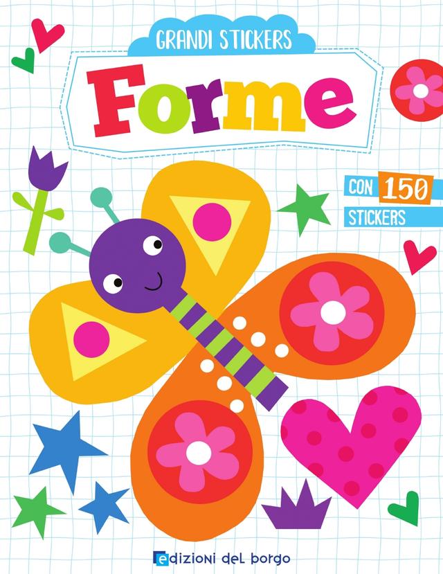 Grandi Stickers - Forme | Giunti Scuola Grandi Stickers - Forme | Giunti Scuola