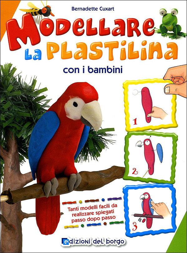 Modellare la plastilina con i bambini | Giunti Scuola Modellare la plastilina con i bambini | Giunti Scuola