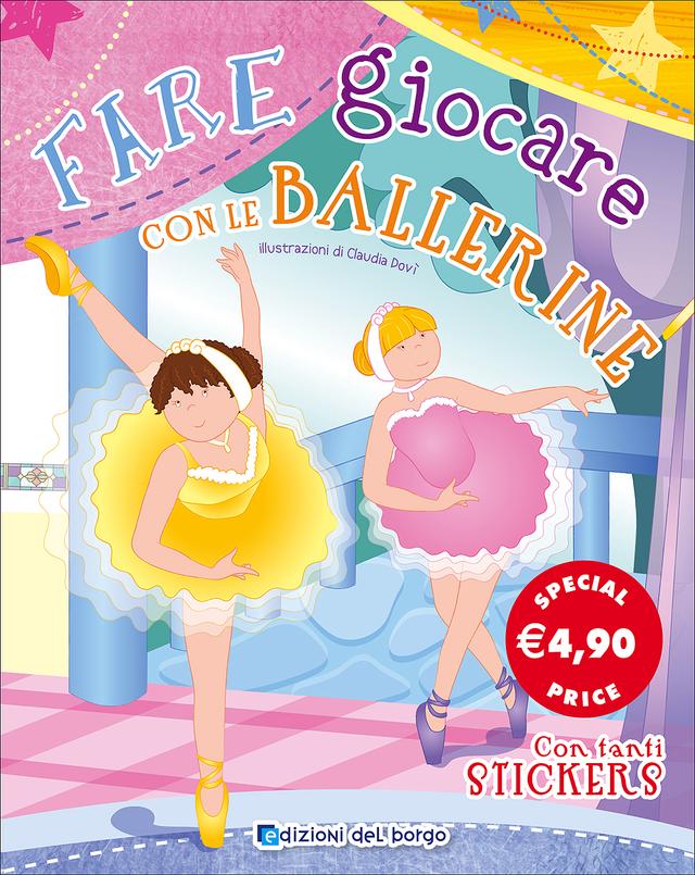 Fare e giocare con le Ballerine (GDO) | Giunti Scuola Fare e giocare con le Ballerine (GDO) | Giunti Scuola