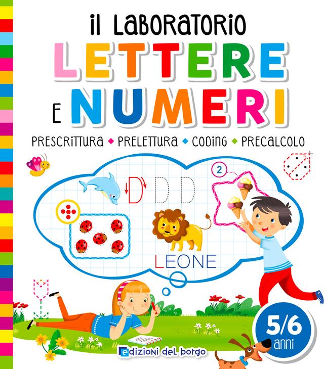 Il laboratorio lettere e numeri Libri 0-6 | Giunti Scuola Il laboratorio lettere e numeri Libri 0-6 | Giunti Scuola