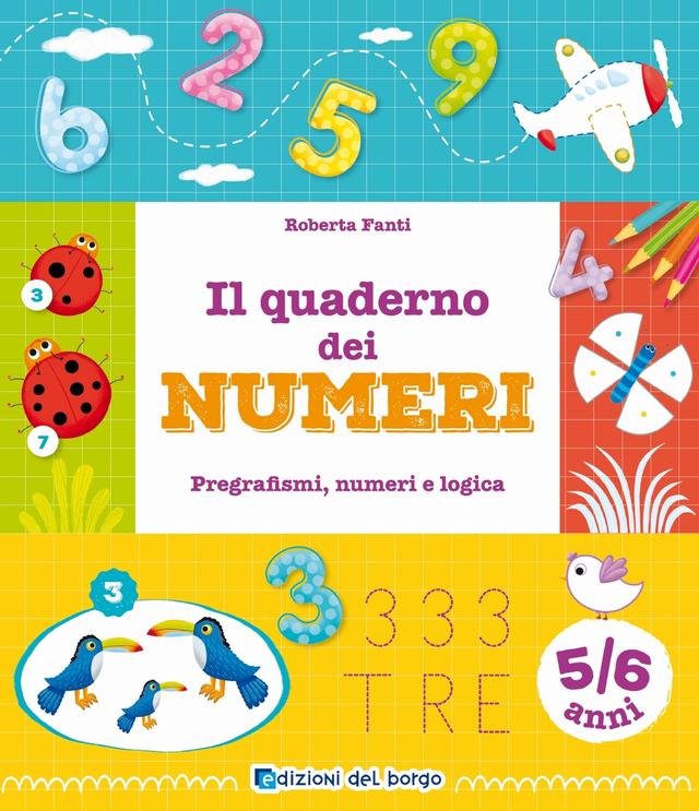 Il quaderno dei numeri - 5/6 anni | Giunti Scuola Il quaderno dei numeri - 5/6 anni | Giunti Scuola