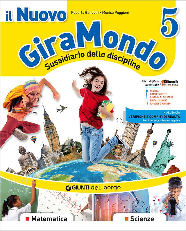 Il Nuovo Giramondo Matematico 5 | Giunti Scuola Il Nuovo Giramondo Matematico 5 5ª | Giunti Scuola