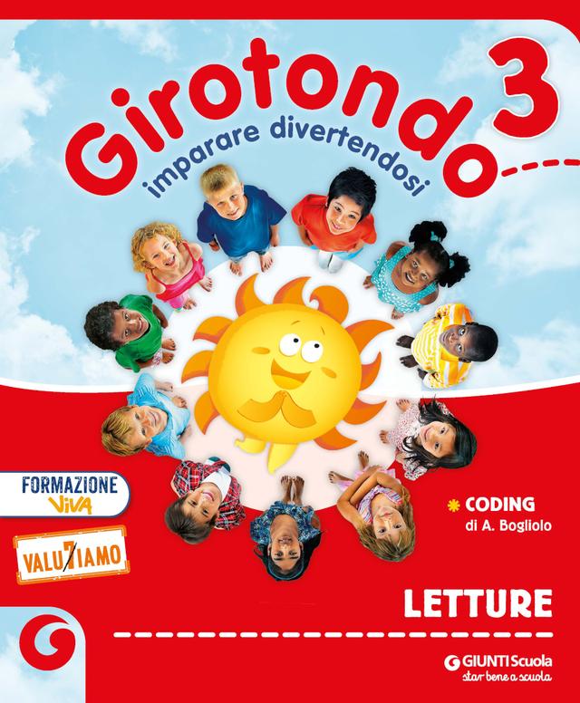 Girotondo CL. 3 Confezione Vendita | Giunti Scuola Girotondo CL. 3 Confezione Vendita libro di testo Corso per il triennio (1-2-3) 3ª | Giunti Scuola