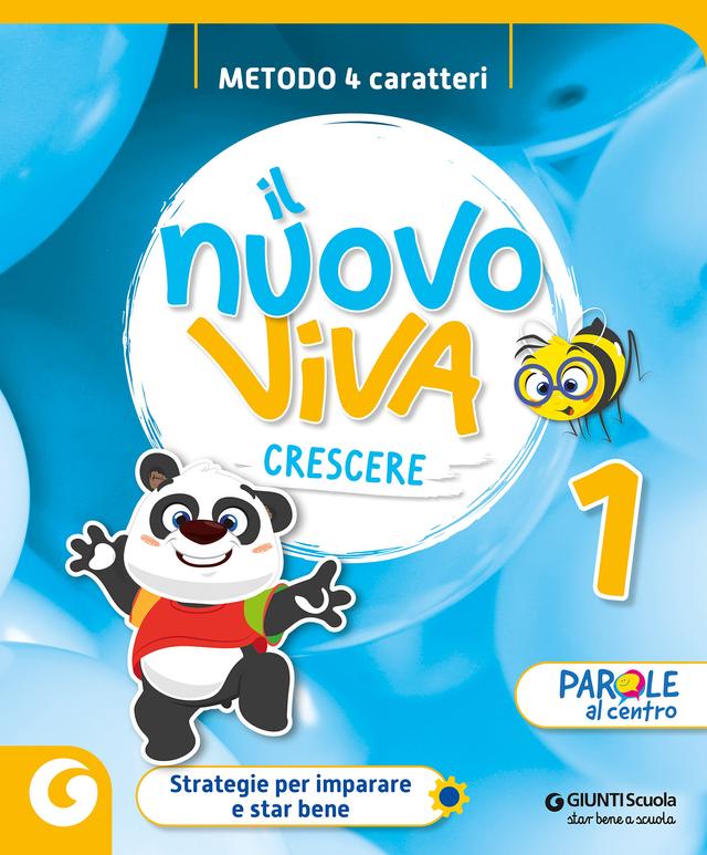 NUOVO VIVA CRESCERE - cl 1 Metodo 4 Caratteri | Giunti Scuola NUOVO VIVA CRESCERE - cl 1 Metodo 4 Caratteri libro di testo Corso per il triennio (1-2-3) 1ª | Giunti Scuola