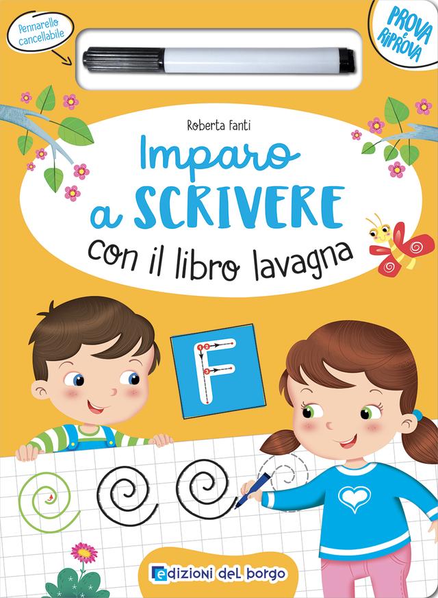 Imparo a scrivere con il libro lavagna | Giunti Scuola Imparo a scrivere con il libro lavagna | Giunti Scuola