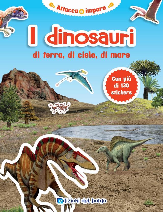 I Dinosauri | Giunti Scuola I Dinosauri | Giunti Scuola
