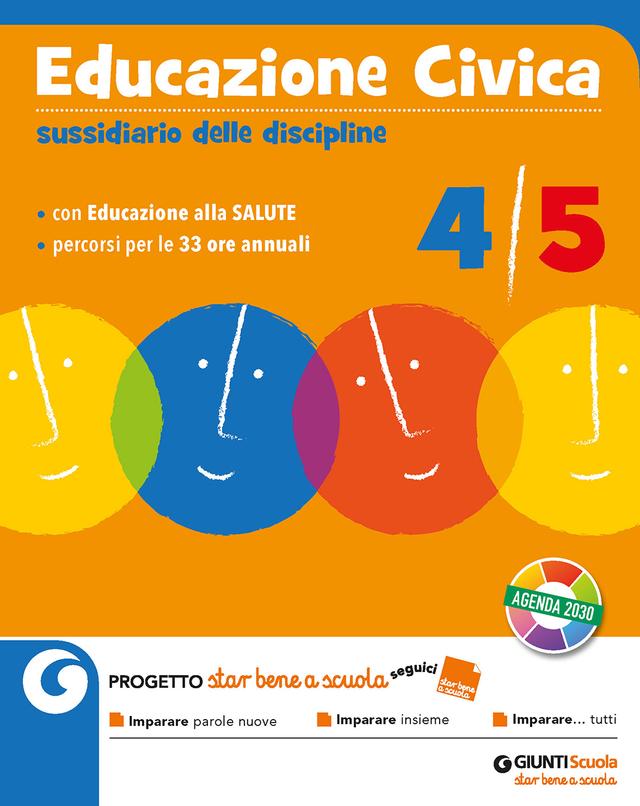 Sussidiario delle discipline - Educazione civica cl. 4-5 | Giunti Scuola Sussidiario delle discipline - Educazione civica cl. 4-5 libro di testo Sussidiario delle discipline (4-5) 4ª | Giunti Scuola