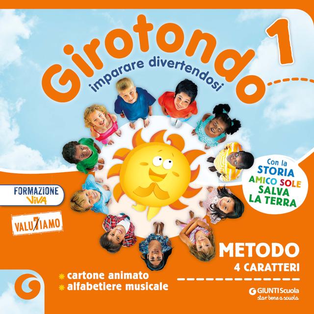 Girotondo 4 Caratteri CL. 1 Confezione Vendita | Giunti Scuola Girotondo 4 Caratteri CL. 1 Confezione Vendita libro di testo Corso per il triennio (1-2-3) 1ª | Giunti Scuola