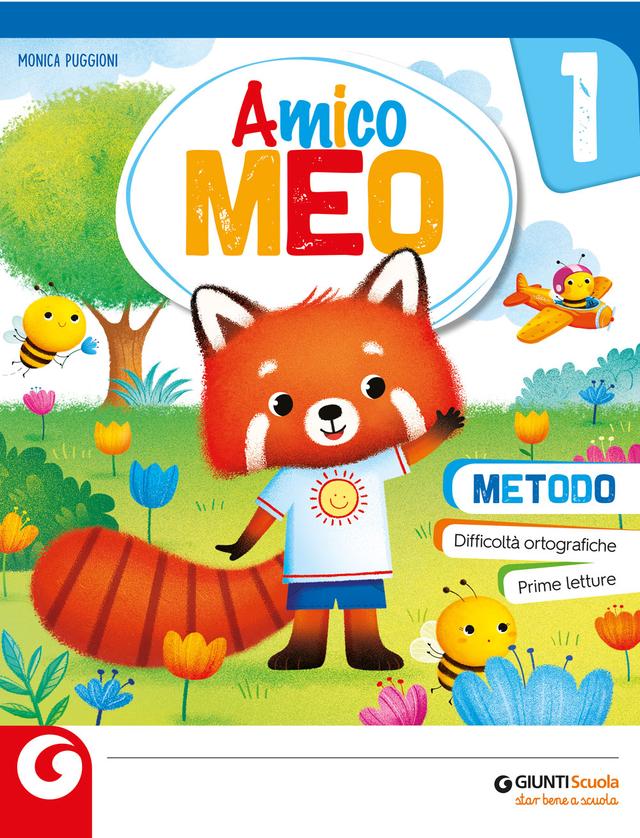Amico Meo - Metodo | Giunti Scuola Amico Meo - Metodo libro di testo Corso per il triennio (1-2-3) 1ª | Giunti Scuola