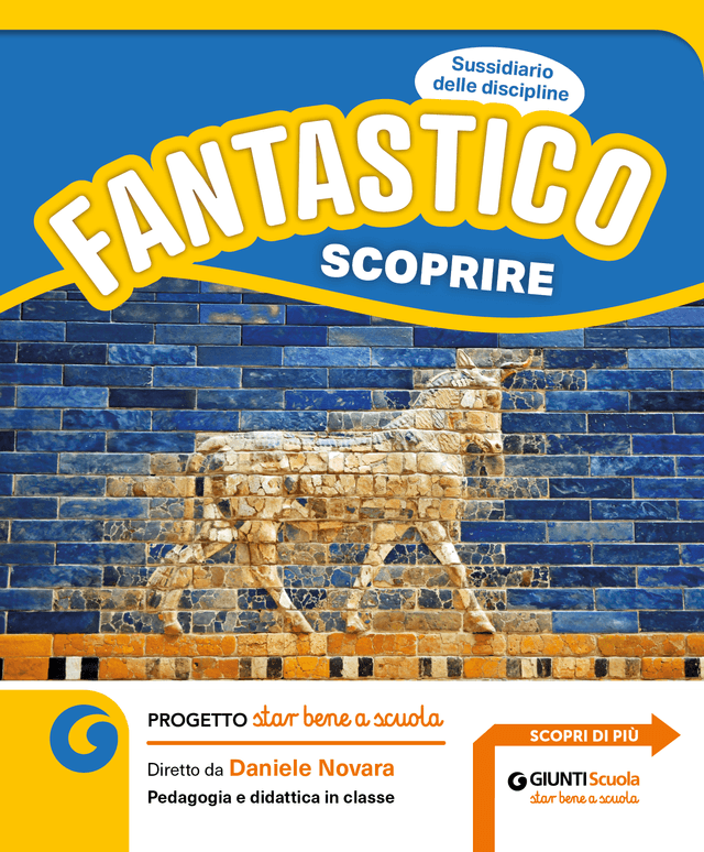 Fantastico scoprire | Giunti Scuola Fantastico scoprire | Giunti Scuola