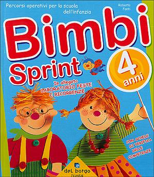 Bimbi Sprint 4 anni + Laboratorio creativo Feste e Ricorrenze | Giunti Scuola Bimbi Sprint 4 anni + Laboratorio creativo Feste e Ricorrenze | Giunti Scuola