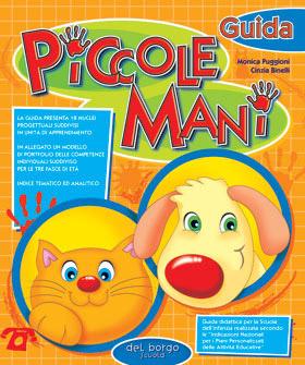 Piccole mani Guide docente | Giunti Scuola Piccole mani Guide docente | Giunti Scuola