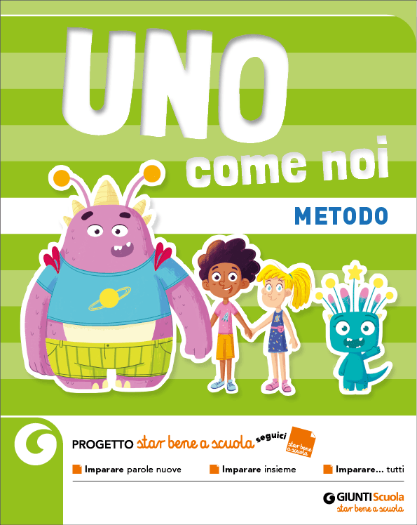 UNO COME NOI | Giunti Scuola UNO COME NOI | Giunti Scuola