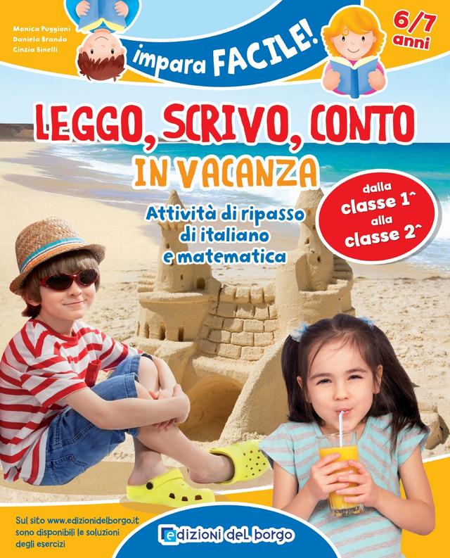 Leggo scrivo conto in vacanza - 6/7 anni | Giunti Scuola Leggo scrivo conto in vacanza - 6/7 anni | Giunti Scuola