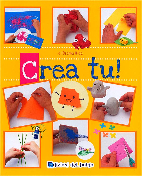 Crea tu! | Giunti Scuola Crea tu! | Giunti Scuola