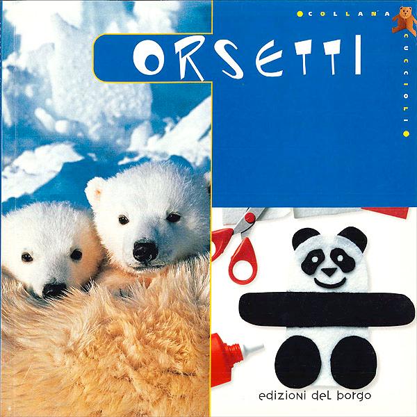 Orsetti | Giunti Scuola Orsetti | Giunti Scuola