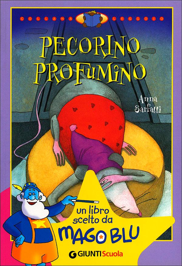 Pecorino profumino | Giunti Scuola Pecorino profumino | Giunti Scuola