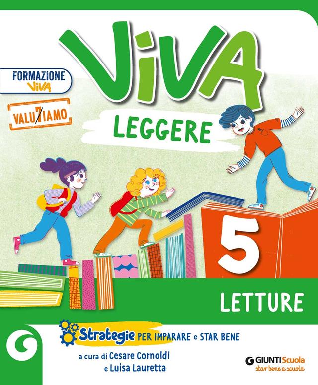 Viva Leggere CL. 5 - Confezione Vendita | Giunti Scuola Viva Leggere CL. 5 - Confezione Vendita libro di testo Sussidiario dei linguaggi (4-5) 5ª | Giunti Scuola