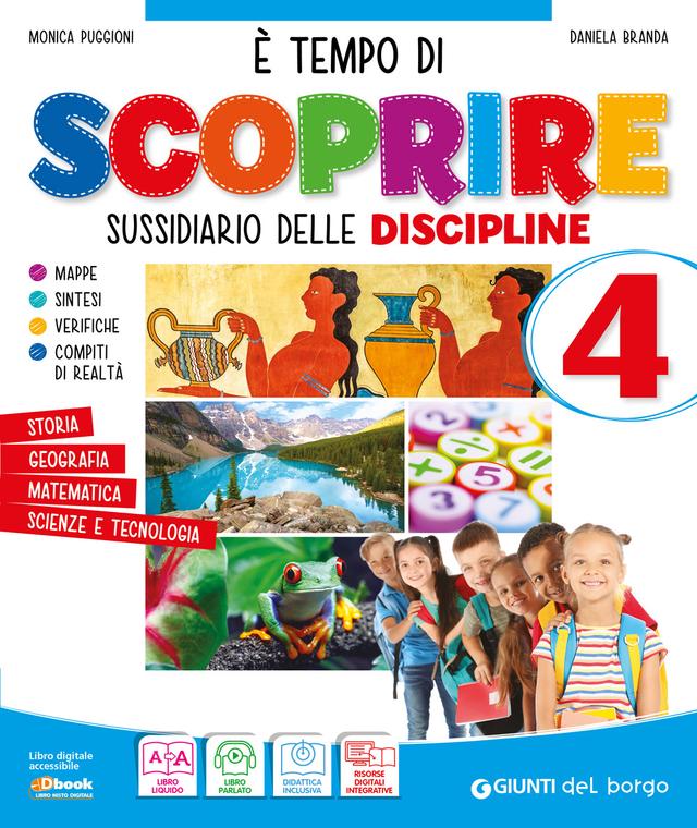 E' tempo di scoprire classe 4 libro di testo Sussidiario delle discipline (4-5) 4ª | Giunti Scuola E' tempo di scoprire classe 4 libro di testo Sussidiario delle discipline (4-5) 4ª | Giunti Scuola