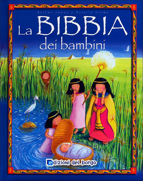 La Bibbia dei bambini Religione | Giunti Scuola La Bibbia dei bambini Religione | Giunti Scuola