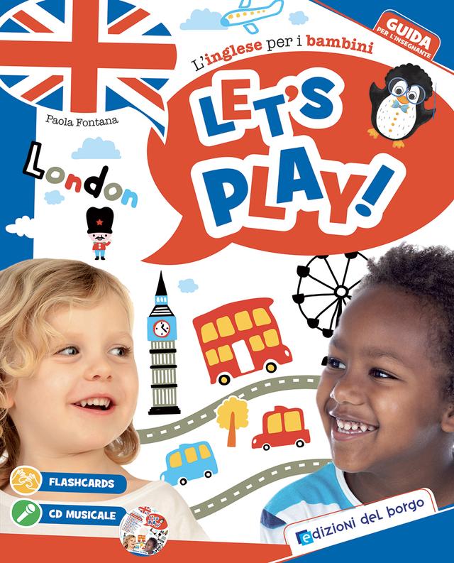 Let's play - guida inglese Inglese | Giunti Scuola Let's play - guida inglese Inglese | Giunti Scuola