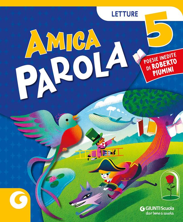 Amica Parola CL. 5 - Confezione Vendita | Giunti Scuola Amica Parola CL. 5 - Confezione Vendita libro di testo Sussidiario dei linguaggi (4-5) 5ª | Giunti Scuola