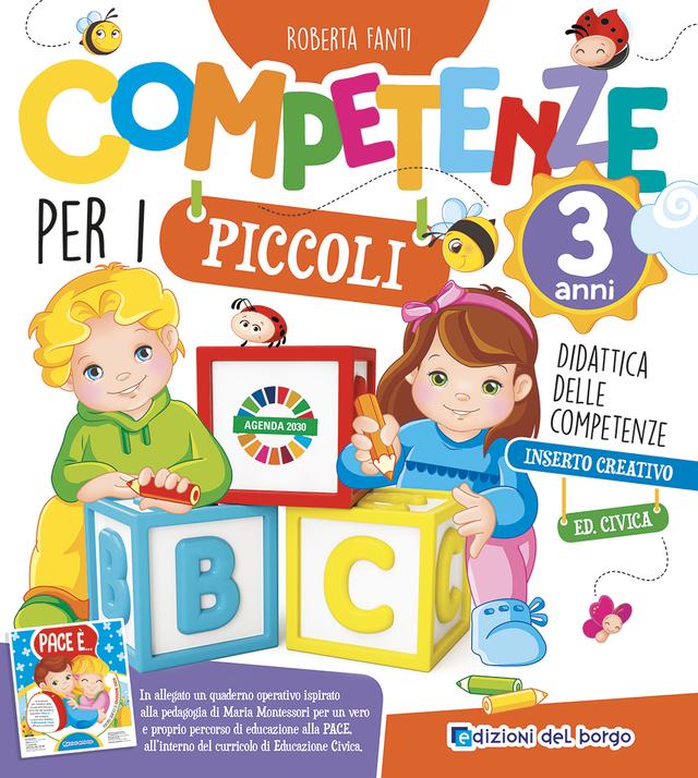 Competenze per i piccoli Libri 0-6 | Giunti Scuola Competenze per i piccoli Libri 0-6 | Giunti Scuola