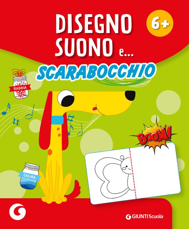 Disegno, suono e scarabocchio | Giunti Scuola Disegno, suono e scarabocchio | Giunti Scuola