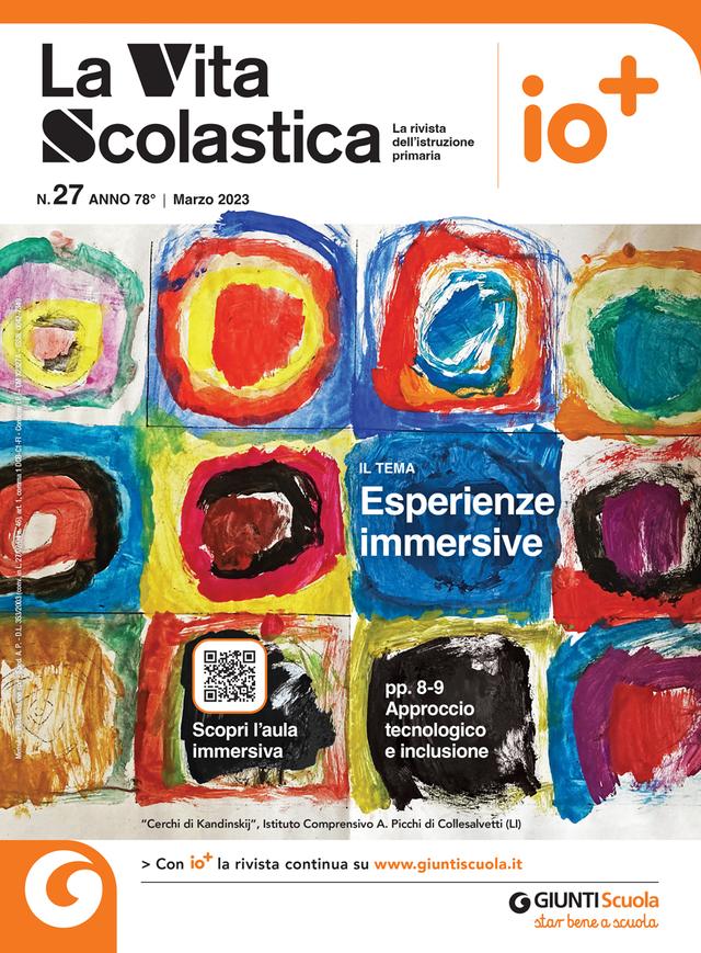 La Vita Scolastica n. 27 marzo 2023 | Giunti Scuola La Vita Scolastica n. 27 marzo 2023 | Giunti Scuola