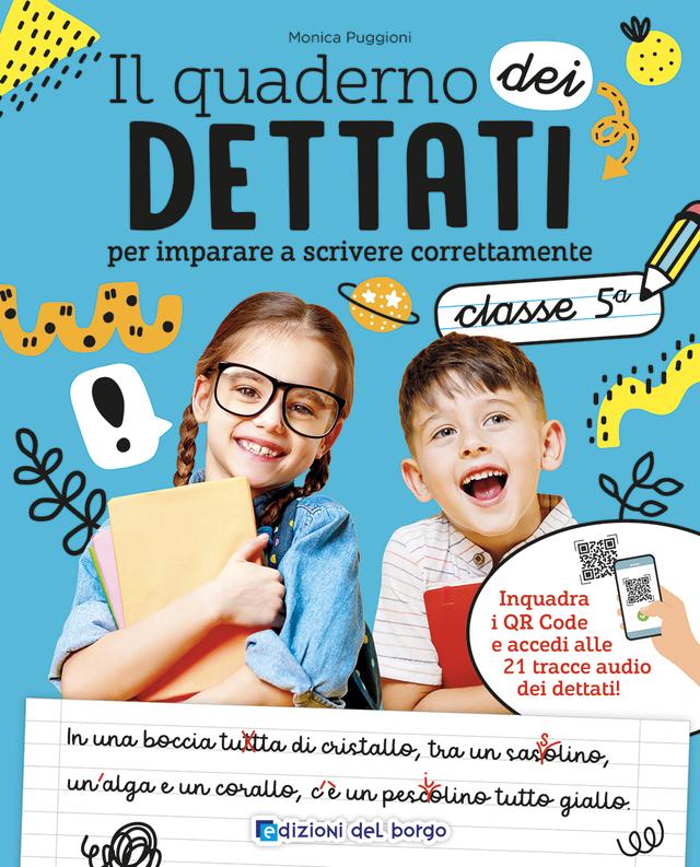 Il quaderno dei dettati classe 5 | Giunti Scuola Il quaderno dei dettati classe 5 | Giunti Scuola
