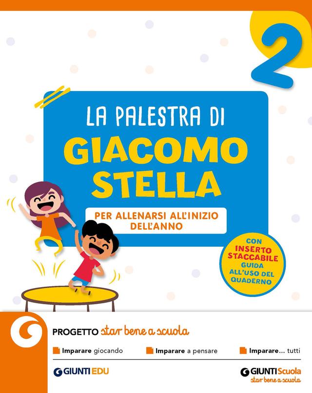 La Palestra di Giacomo Stella 2 Altro | Giunti Scuola La Palestra di Giacomo Stella 2 Altro | Giunti Scuola