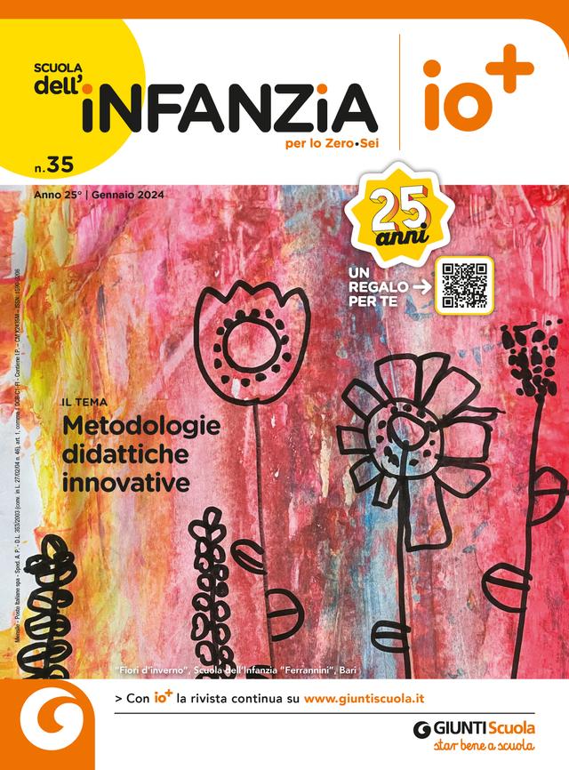 Scuola dell'infanzia n. 35 gennaio 2024 | Giunti Scuola Scuola dell'infanzia n. 35 gennaio 2024 | Giunti Scuola