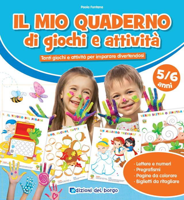Il mio quaderno di giochi e attività 5/6 + pennarelli | Giunti Scuola Il mio quaderno di giochi e attività 5/6 + pennarelli | Giunti Scuola