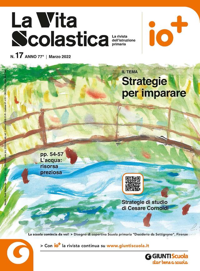La Vita Scolastica n. 17 marzo 2022 | Giunti Scuola La Vita Scolastica n. 17 marzo 2022 | Giunti Scuola